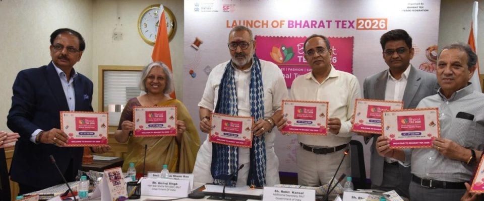 Textiles Minister Giriraj Singh launches Bharat Tex